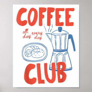 Affiche Coffee Club Retro Coffee Graphic Pour Amateur De C