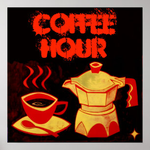 Affiche COFFEE HOUR /Red Yellow Coffee Cup and Coffeepot