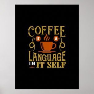 Affiche coffee it a language in itself