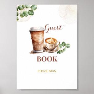 Affiche Coffee Love est en train de brasser Guest Book Par