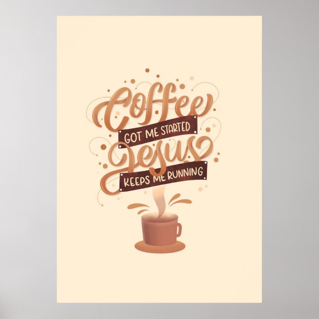 Affiche Coffee Lover Coffee And Jesus (Devant)
