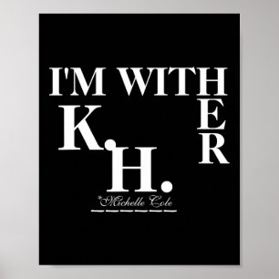 Affiche Cole Est Avec Elle (kamala Harris)