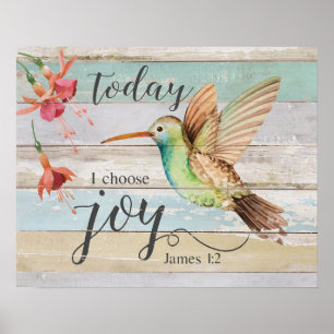 Affiche Colibri aujourd'hui je choisis Joy Cadeaux de chau