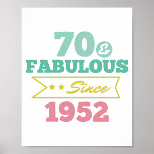 Affiche colorful 70 and fabulous since 1952