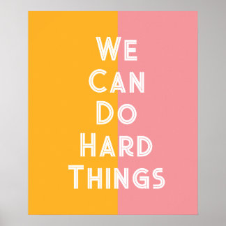 Affiche Colorful We can do hard things