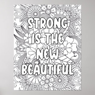 Affiche Coloriage pour adultes - "Fort est le nouveau..."