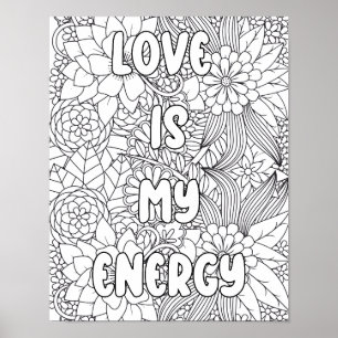 Affiche Coloriage pour adultes - "L'amour est mon énergie"