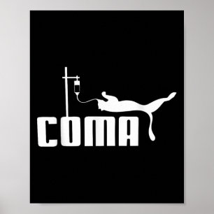 Affiche Coma Pour Hommes Femmes Drôle Sarcasme Humour Icon
