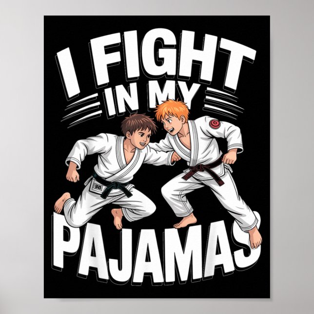 Affiche Combat en Pyjama BJJ Jiu-Jitsu Drôle Judo Karaté (Devant)