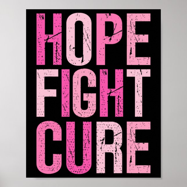 Affiche Combattez Hope Cure En Octobre Nous Portons Pink B (Devant)