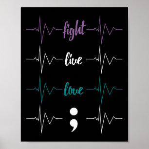 Affiche Combattez Live Love Semicolon Heartbeat Suicide Aw