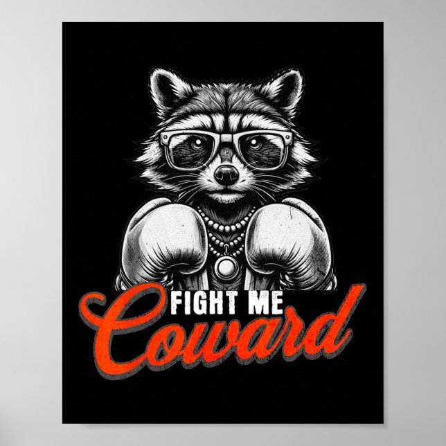 Affiche Combattez-Moi Coward Raccoon Dans Les Gants De Box (Devant)