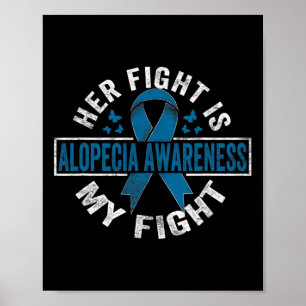 Affiche Combattre est mon combat Alopecia Sensibilisation