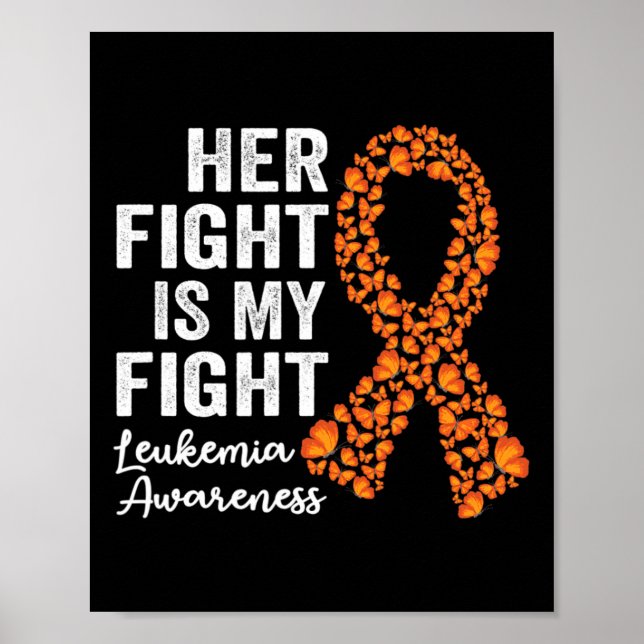 Affiche Combattre est mon combat Orange Support Leukemia L (Devant)