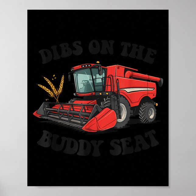 Affiche Combine Harvester Dibs On The Buddy Seat Kids Todd (Devant)