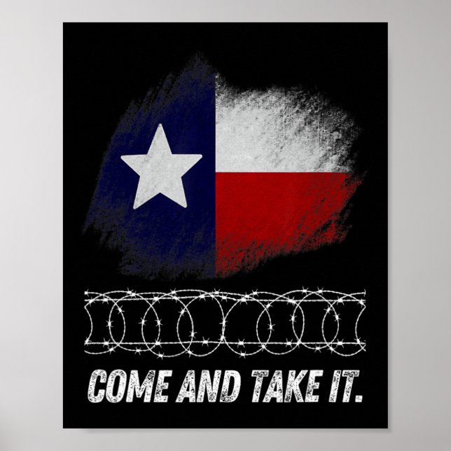 Affiche Come And Take It Rbed Wire Texas Flag Patriotic Us (Devant)