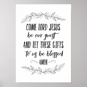 Affiche Come Lord Jesus Be Our Guest Prayer Wall Art