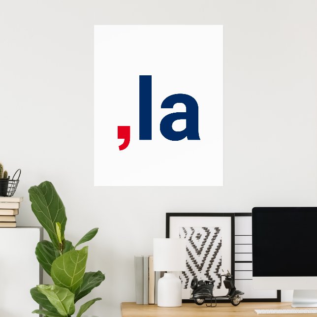 Affiche Comma La kamala drôle prononciation patriotique (Bureau à domicile)