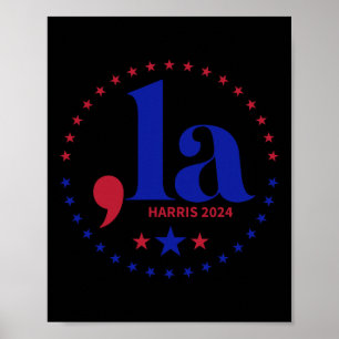 Affiche Comma La Kamala Harris Pour Président 2024 Funny K