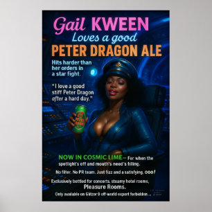 Affiche Commandant Gail Kween adore Peter Dragon Ale