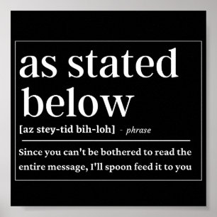 Affiche Comme indiqué ci-dessous drôle de définition