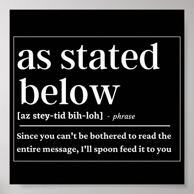 Affiche Comme indiqué ci-dessous drôle de définition (Devant)