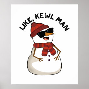Affiche Comme Kewl Man Drôle Cool Snowman Pun