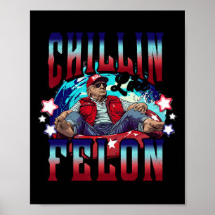 Affiche Comme Le Président Felon Trump 2024 A Repris L'Amé