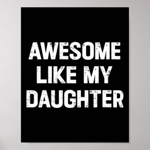 Affiche Comme Ma Fille Chemise Funny Fête des pères Cadeau