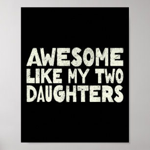 Affiche Comme Mes Deux Filles Bonne Fête des pères Papa Ho