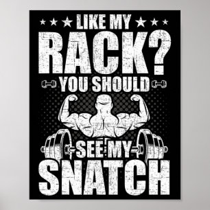Affiche Comme Mon Rack, Vous Devriez Voir Mon Bodybuilding