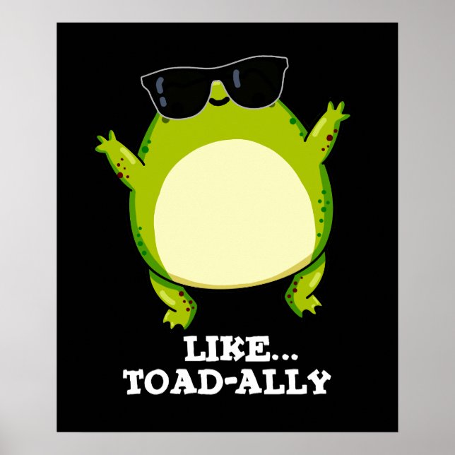 Affiche Comme Toad-ally Funny Toad Pun Dark BG (Devant)