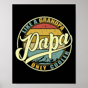 Affiche Comme un grand-père mais en plus cool Drôle de pap