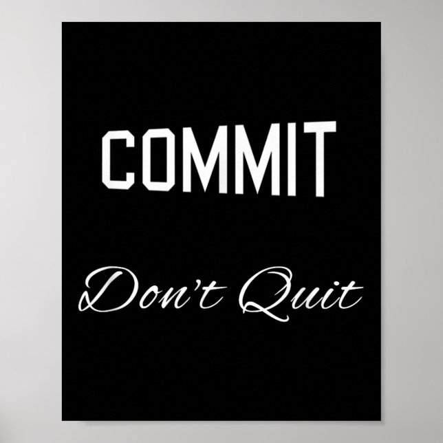 Affiche Commencer Ne Pas Quitter Motivationnelle Nouveauté (Devant)