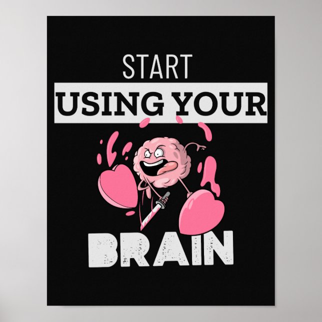 Affiche Commencez à utiliser votre cerveau | Conception de (Devant)