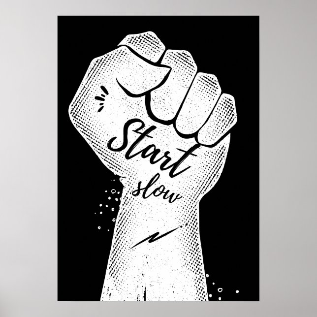 Affiche Commencez lentement. Motivationnel (Devant)