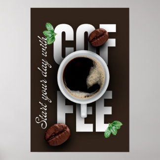 Affiche "Commencez votre journée avec du café !"
