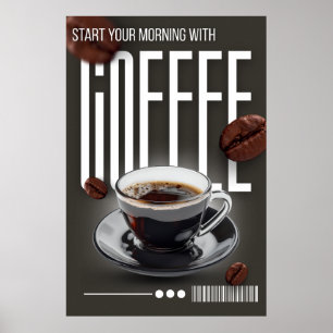Affiche "Commencez votre matin avec du café !"