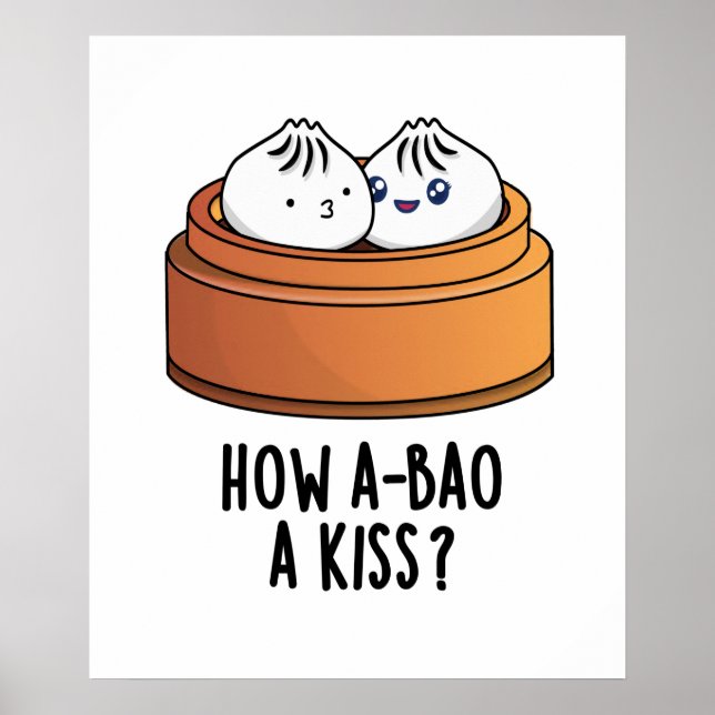 Affiche Comment A-Bao Un Baiser Drôle Pun Dimsum (Devant)