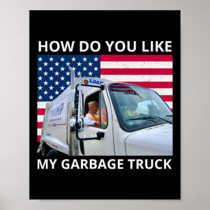 Affiche Comment aimez-vous mon trajet en camion de garage