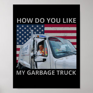 Affiche Comment aimez-vous mon trajet en camion de garage 