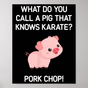 Affiche Comment Appelle-Tu Un Cochon Qui Connaît Le Karaté
