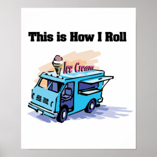 Affiche Comment je roule (Camion à glace)