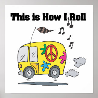 Affiche Comment je roule (Hippie Van)