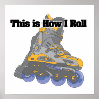 Affiche Comment je roule (Lames à rouleaux/Patins en ligne