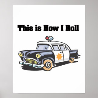 Affiche Comment je roule (Police/Cop Car)