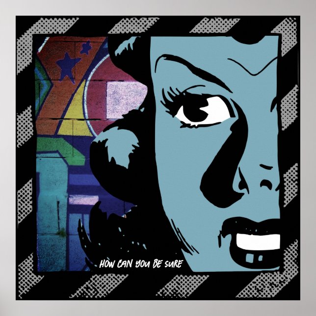 Affiche Comment pouvez-vous en être sûr ? (Devant)