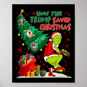 Affiche Comment Trump a sauvé Noël drôle Trum de Noël