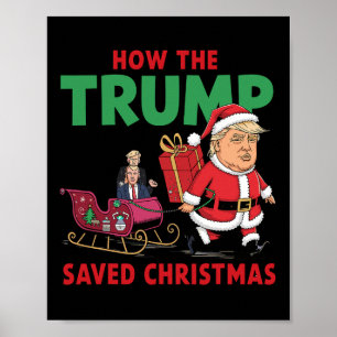 Affiche Comment Trump a sauvé Noël Drôle Trump Christma