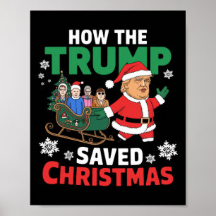Affiche Comment Trump a sauvé Noël Drôle Trump Christma